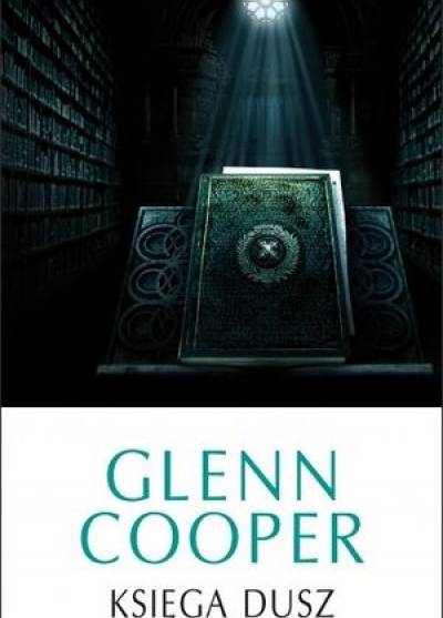 Glenn Cooper - Księga dusz