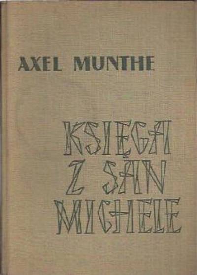 Axel Munthe - Księga z San Michele