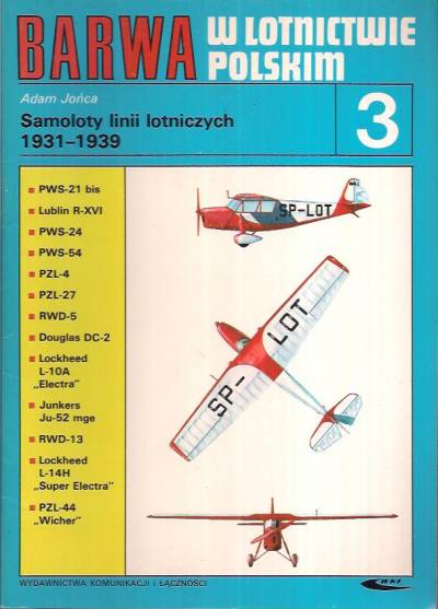 Adam Jońca - Barwa w lotnictwie polskim: Samoloty linii lotniczych 1931-1939 (3)