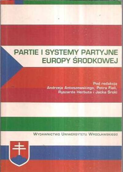 zbior. - Partie i systemy partyjne Europy Środkowej