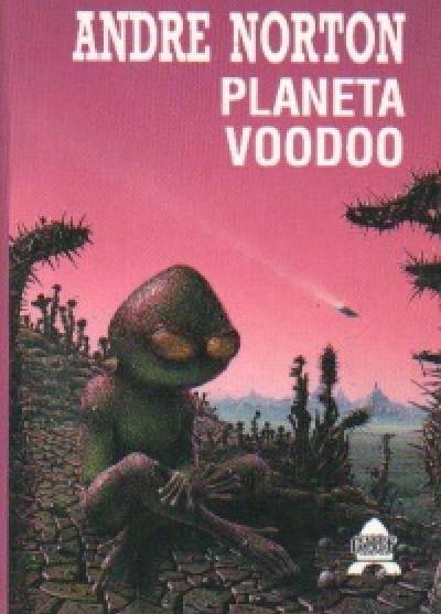 Andre Norton - Planeta voodoo