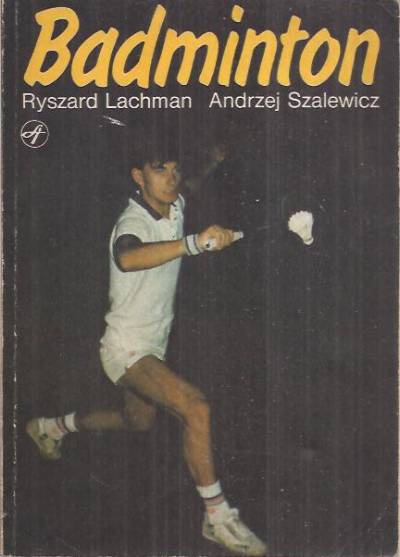 Lachman, Szalewicz - Badminton