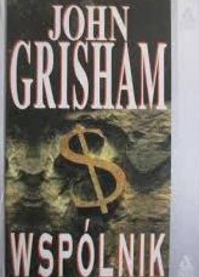 John Grisham - Wspólnik