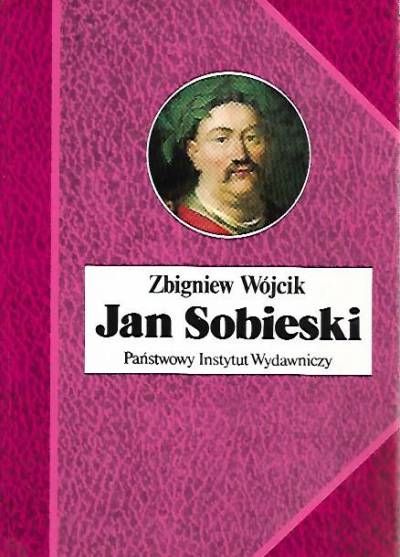 Zbigniew Wójcik - Jan Sobieski 1629-1696