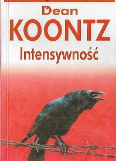 Dean Koontz - Intensywność