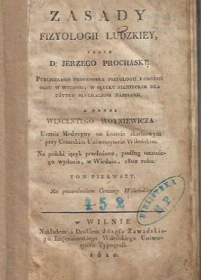 Jerzy Prochaska - Zasady fizyologii ludzkiey - tom pierwszy (1810)