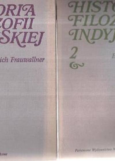 Erich Frauwallner - Historia filozofii indyjskiej