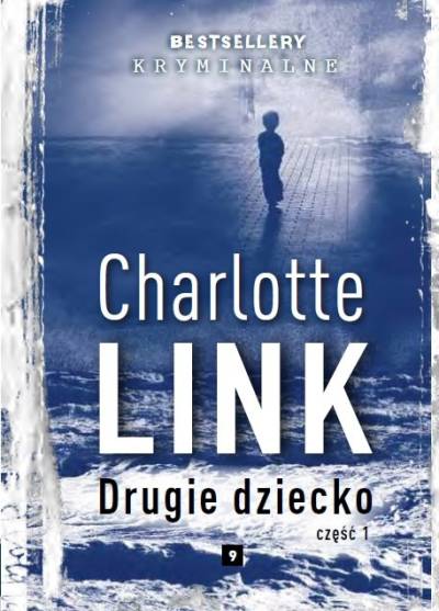 Charlotte Link - Drugie dziecko