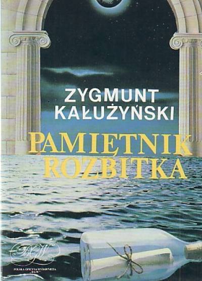 Zygmunt Kałużyński - Pamiętnik rozbitka