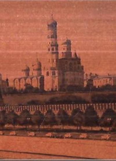Moskwa - Kreml. Widok znad rzeki Moskwy (1961)