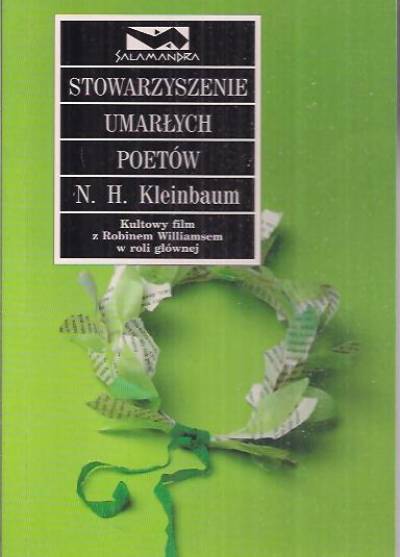 N.H. Kleinbaum - Stowarzyszenie umarłych poetów
