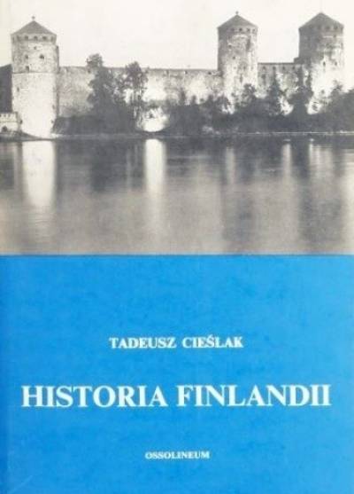 Tadeusz Cieślak - Historia Finlandii