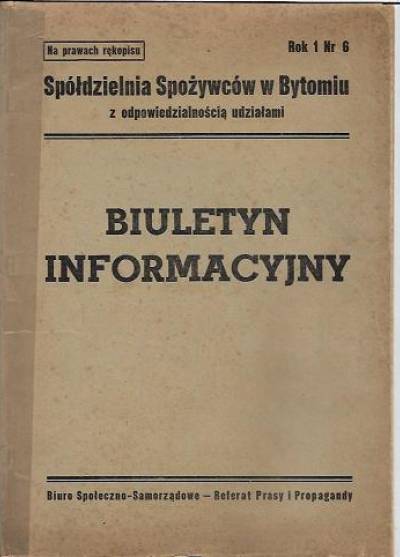 Spółdzielnia Spożywców w Bytomiu - biuletyn informacyjny. Rok 1, nr 6, maj-czerwiec 1950
