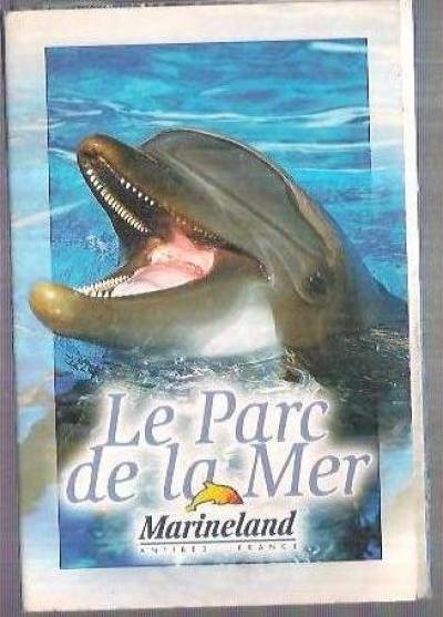 Le Parc de la Mer / Marineland - Antibes, France (zestaw harmonijkowy 10 pocztówek)