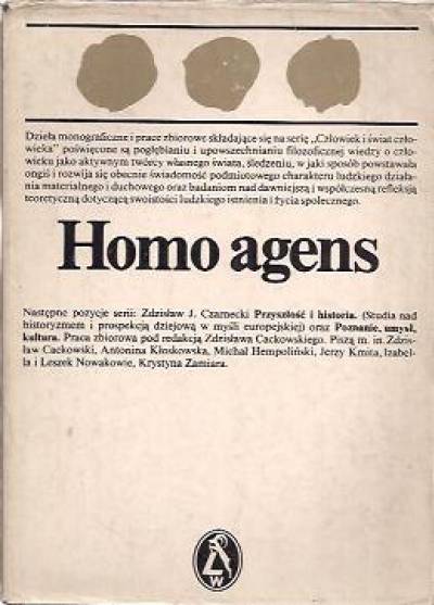 zbior.pod red.Czarneckiego i Dziemidoka - Homo agens. Studia nad aktywnością i podmiotowością człowieka