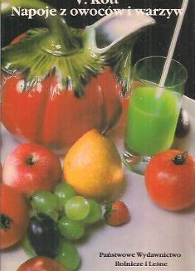 Vladimir Kott - Napoje z owoców i warzyw