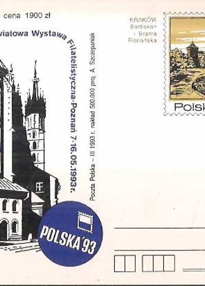 proj. A. Szczepaniak - Kraków - kościół mariacki i Barbakan -z nadrukiem światowej wystawy filatelistycznej w Poznaniu 1993 (kartka pocztowa)