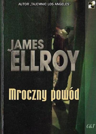 JAmes Elroy - Mroczny powód