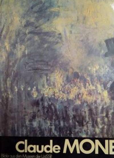album - Claude Monet. Bilder aus den Museen der UdSSR