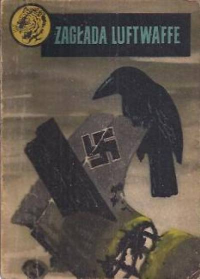 B. Kassner - Zagłada Luftwaffe [żółty tygrys]