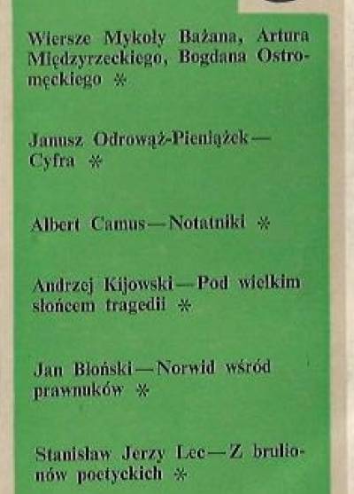 Mykoła Bażan, Camus, międzyrzecki, Ostromęcki, Stanisław Jerzy Lec... - Twórczość nr 5/1967