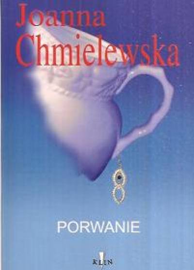Joanna Chmielewska - Porwanie