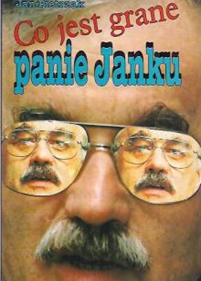 Jan Pietrzak - Co jest grane, panie Janku... Wywiad Andrzeja Romana, utwory z lat 1981-1992