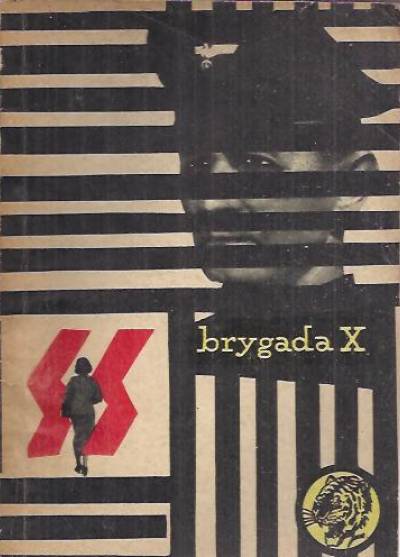 Andrzej Konrad - Brygada X (żółty tygrys)