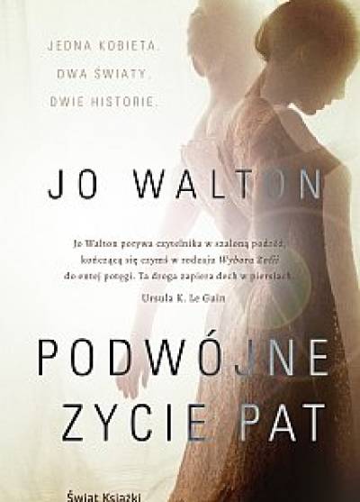 Jo Walton - Podwójne życie Pat