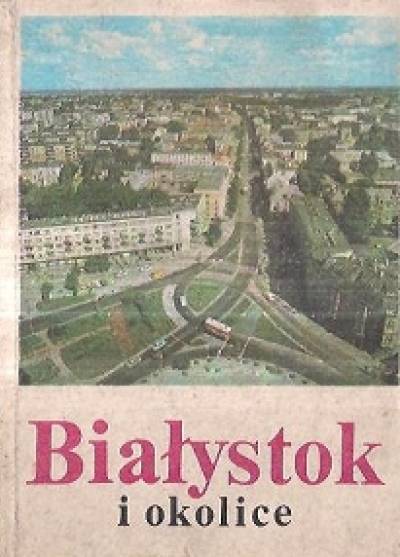 Waldemar Monkiewicz - Białystok i okolice