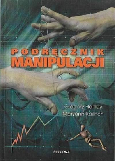Hartley, Karinch - Podręcznik manipulacji