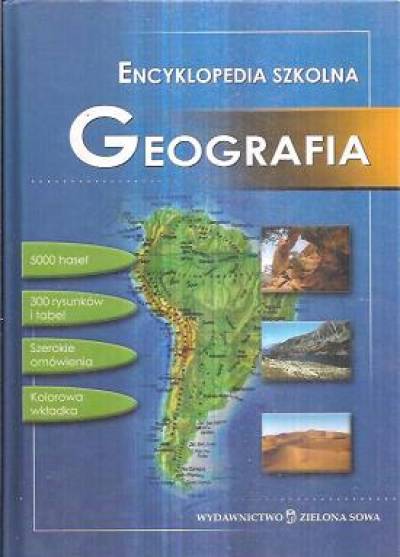 Geografia. Encyklopedia szkolna