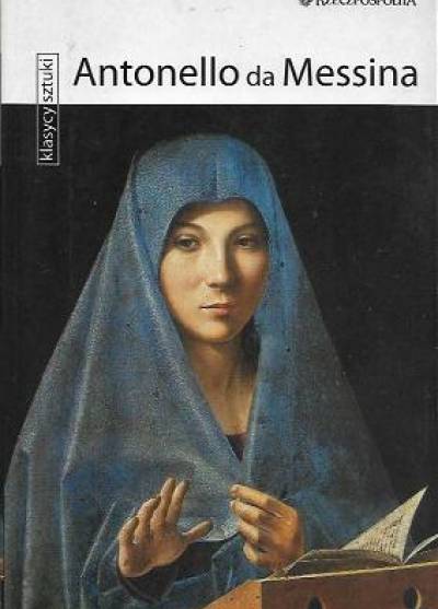 Antonello da Messina (seria Klasycy sztuki)