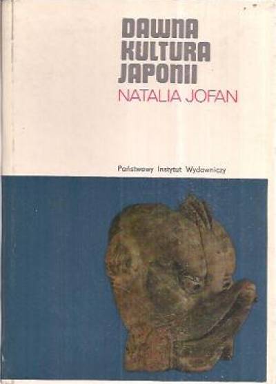 Natalia Jofan - Dawna kultura Japonii