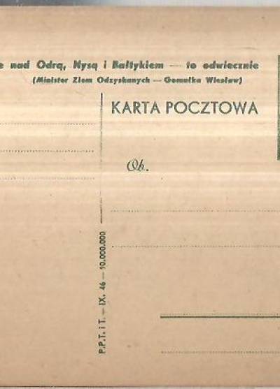 Ziemie Odzyskane nad Odrą, Nysą i Bałtykiem... (kartka pocztowa, 1946)