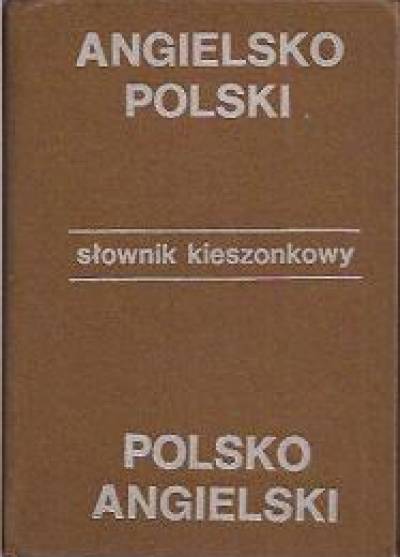 J.Jaślan, J.Stanisławski - Kieszonkowy słownik angielsko-polski, polsko-angielski